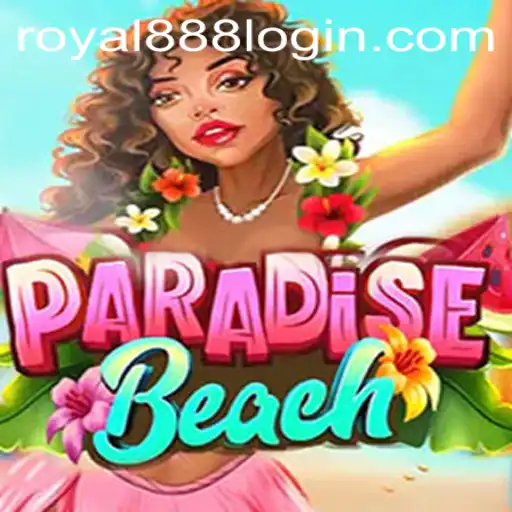 Exploring ParadiseBeach: The Enchanting World of Royal888