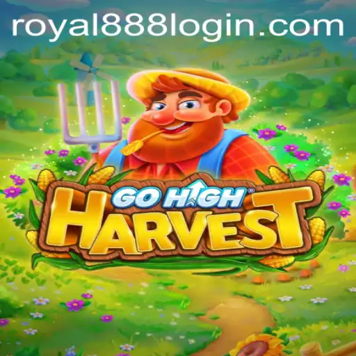 Exploring GoHighHarvest: The Exciting World of Royal888